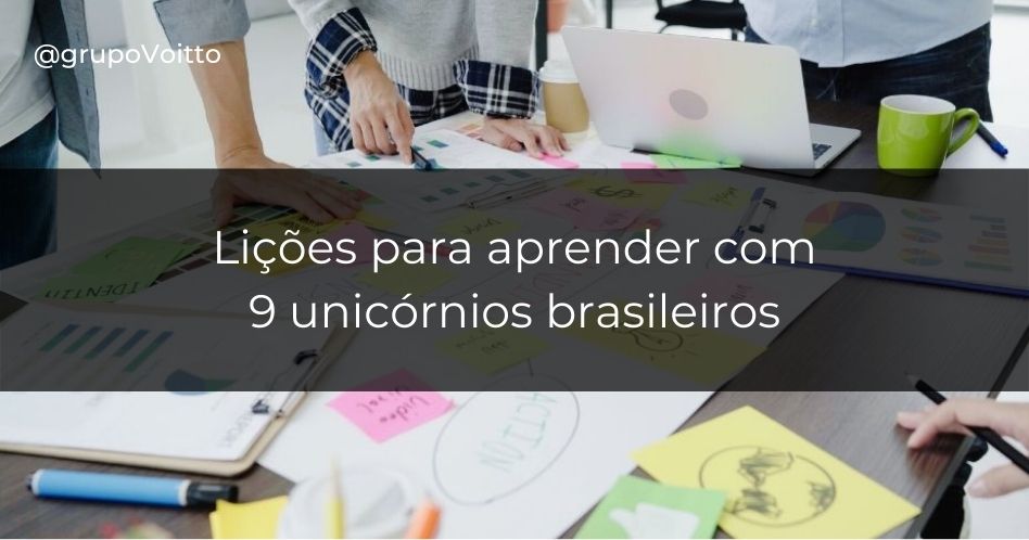 Unicórnios Brasileiros: entenda o que são e quais os aprendizados que eles nos trazem!