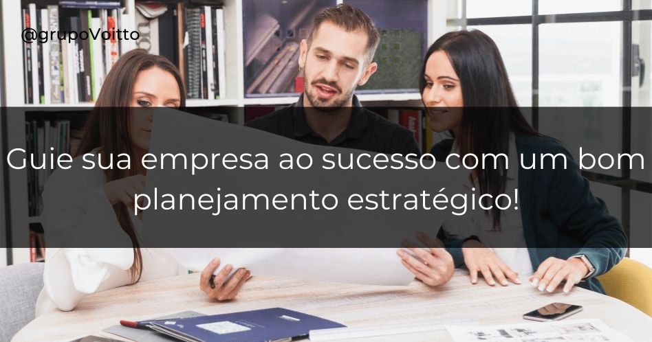 Como fazer um planejamento estratégico para uma empresa