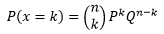 Fórmula para calcular a distribuição binomial.