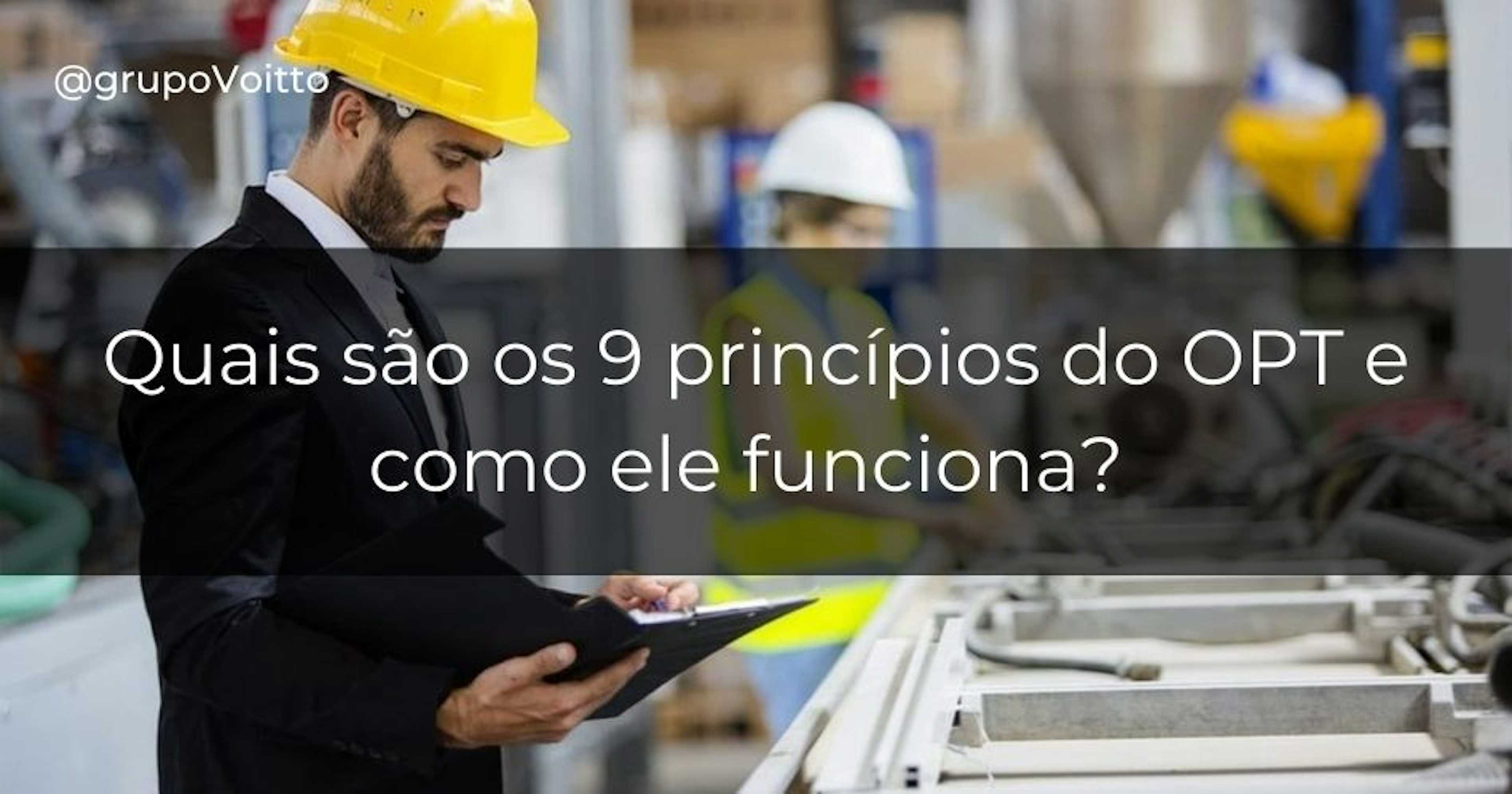 O que é OPT? 9 princípios da optimized production technology