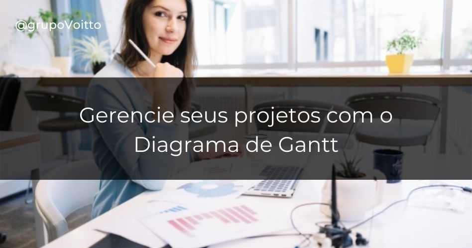 Veja o guia definitivo sobre o Diagrama de Gantt!