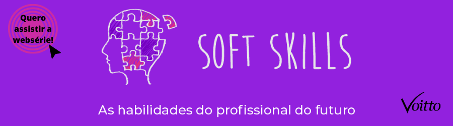 as habilidades do profissional do futuro, as soft skills