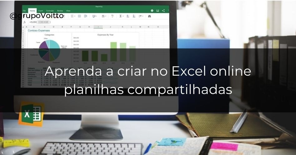 Aprenda de maneira simples o que é o Excel Online e veja como criar planilhas compartilhadas!