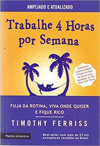 Livro Trabalhe 4 Horas Por Semana