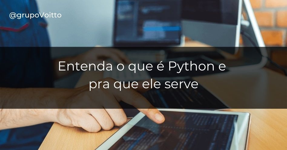 O que é Python e pra que serve?