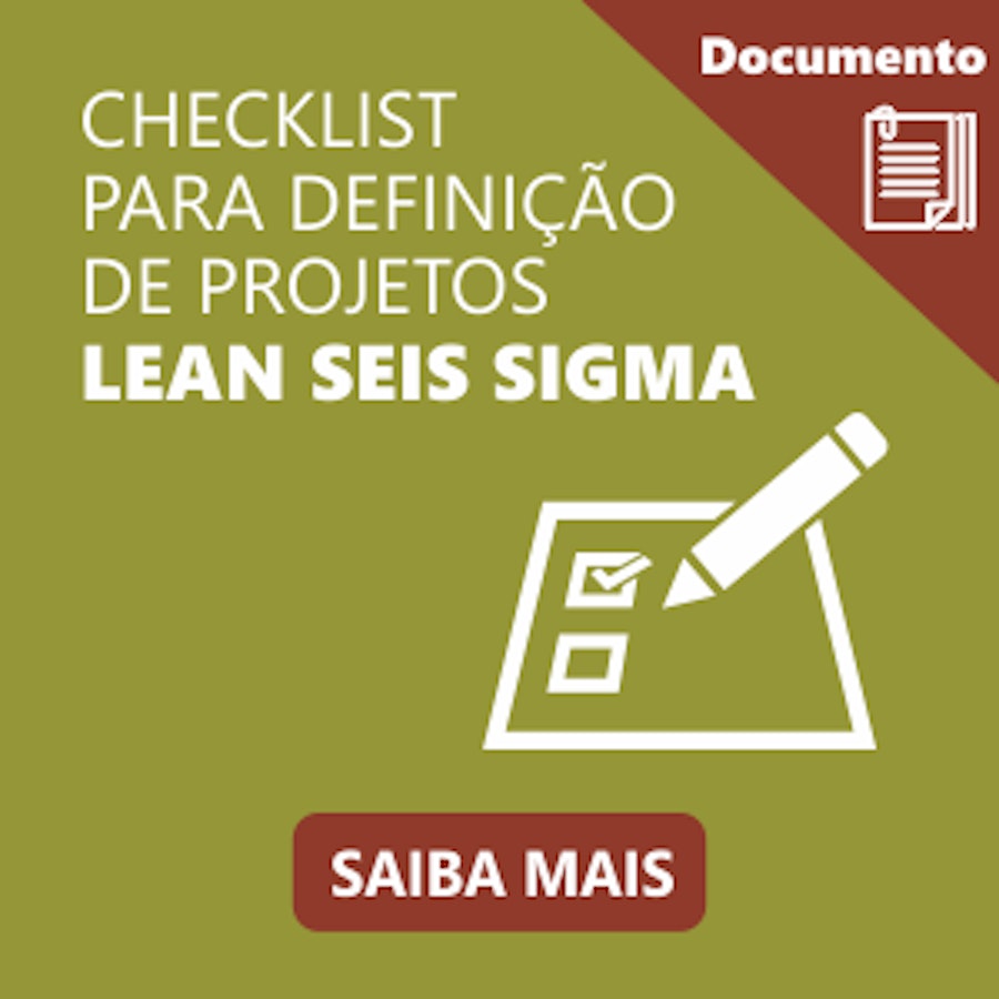 Checklist para definição de projetos Lean Seis Sigma
