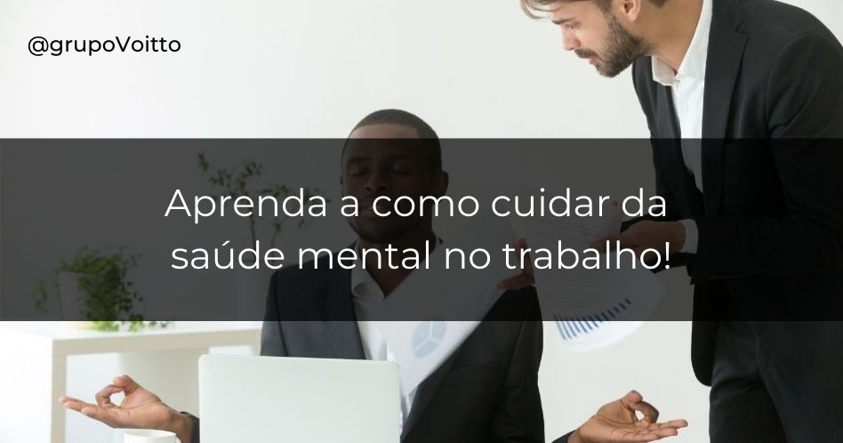 Investir na saúde mental dos trabalhadores gera produtividade