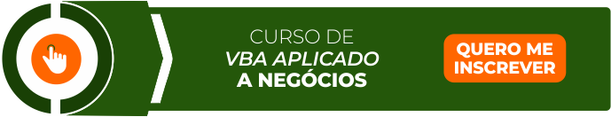 Curso de VBA Aplicado a Negócios. Se inscreva já!