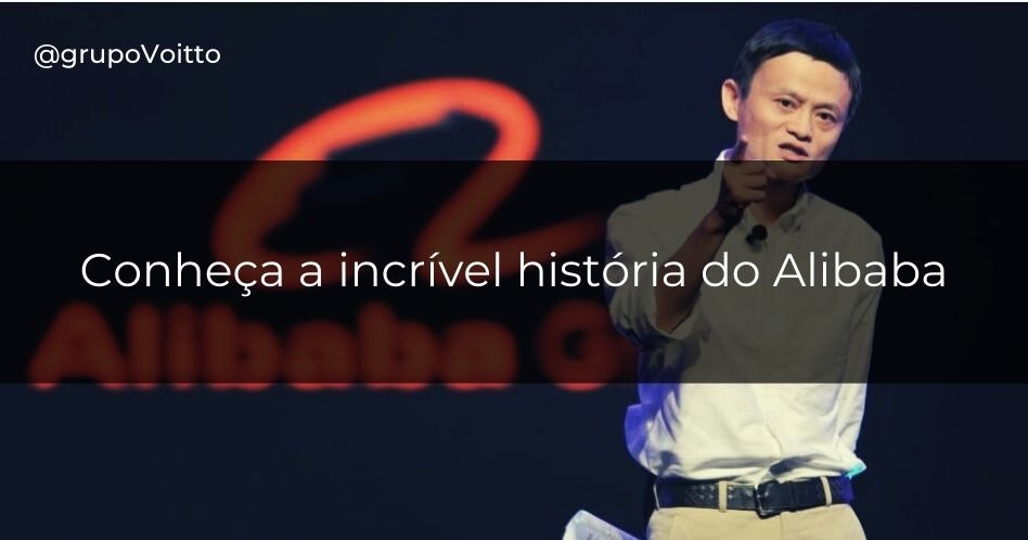 Alibaba: Entenda como ele se tornou uma das maiores plataformas de vendas do mundo!