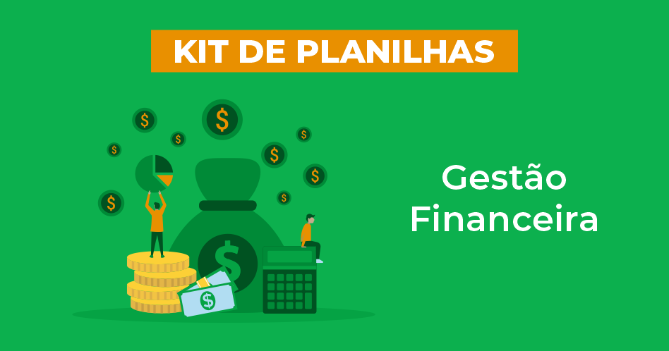 Kit de Planilhas de Gestão Financeira