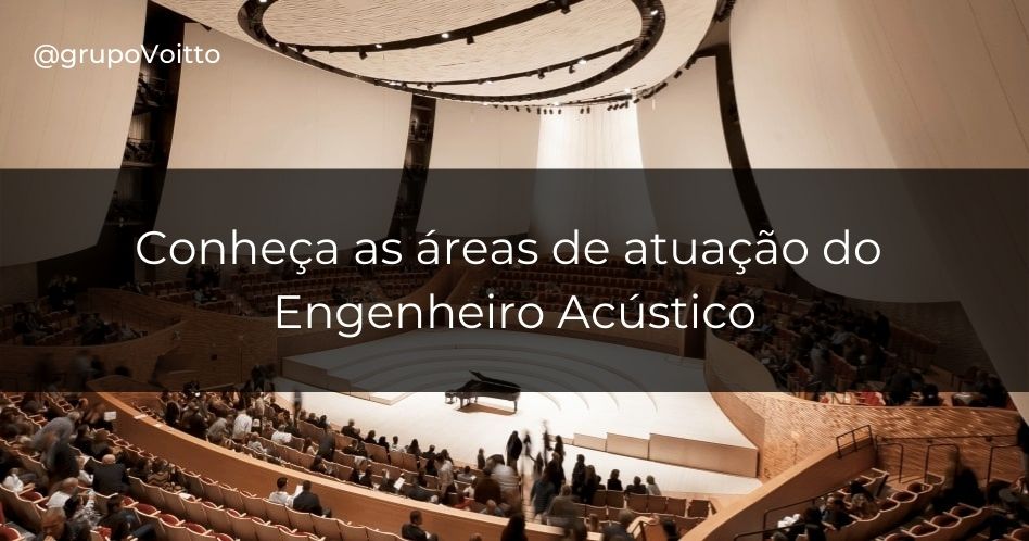 Conheça a Engenharia Acústica, suas atribuições e o potencial salarial que oferece.