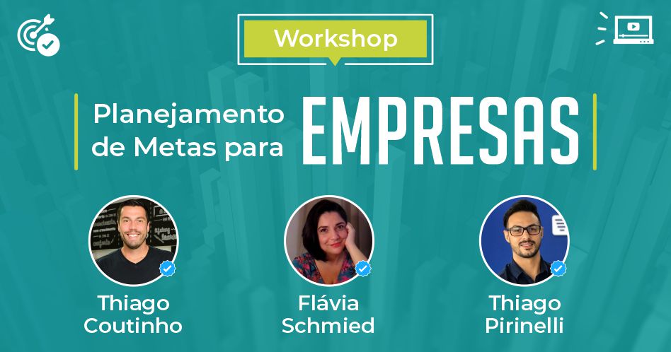 [Vídeo] Workshop de Planejamento de Metas para Empresas