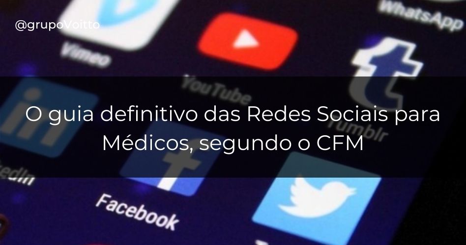 Medicina e redes sociais: o guia definitivo