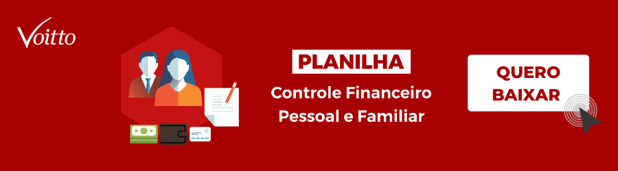 Clique e baixe a planilha de controle financeiro pessoal e familiar!