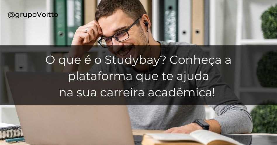 O que é o Studybay? Conheça a plataforma que te ajuda na sua carreira acadêmica!