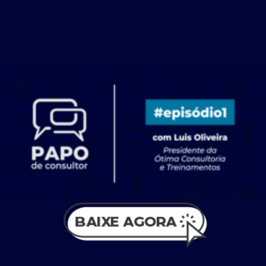 PAPO DE CONSULTOR #01 com Luis Oliveira