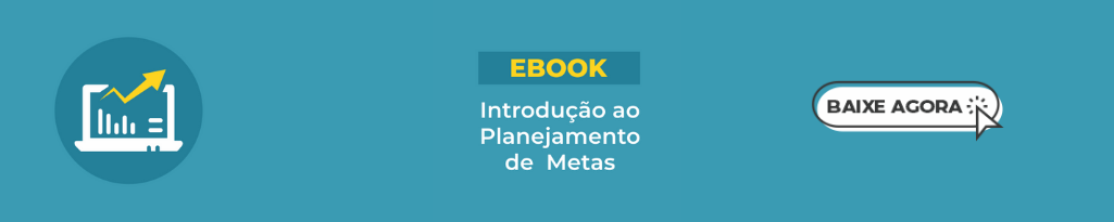 Banner do ebook - Introdução ao Planejamento de Metas.