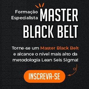 Especialista Master Black Belt. Se inscreva!