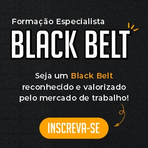 Formação Especialista Black Belt em Lean Seis Sigma, clique e se inscreva!