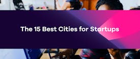 The 15 Best Cities for Startups thumbnail