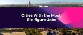 Cities With the Most Six-figure Jobs thumbnail