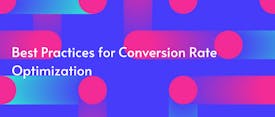 Best Practices for Conversion Rate Optimization thumbnail