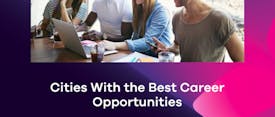Cities With the Best Career Opportunities thumbnail