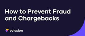 How to Prevent Fraud and Chargebacks thumbnail