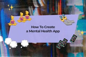 Mental Health App Development: Revolutionizing Access to Mental Well-being