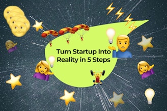 5 steps to bring your tech startup idea to life in 2022