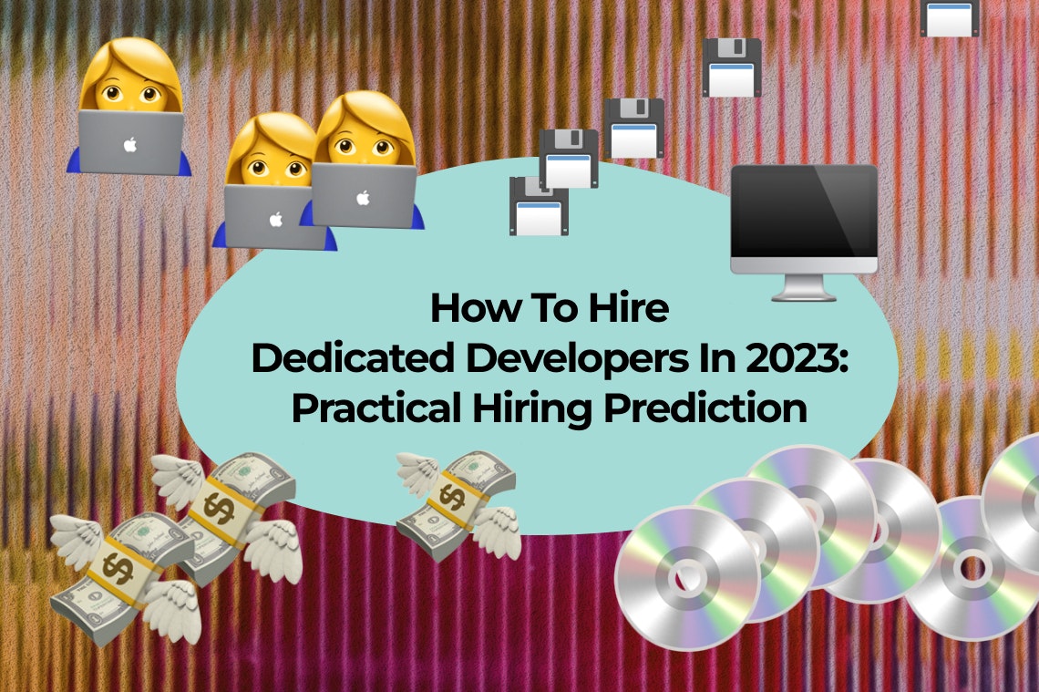 How to hire a dedicated app developer in 2023
