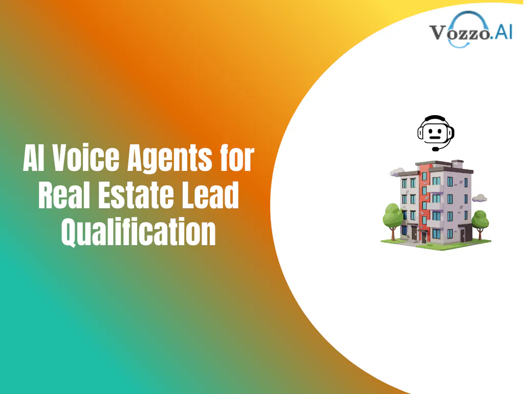 AI Voice Agents for Real Estate Lead Qualification | Vozzo.AI Blog
