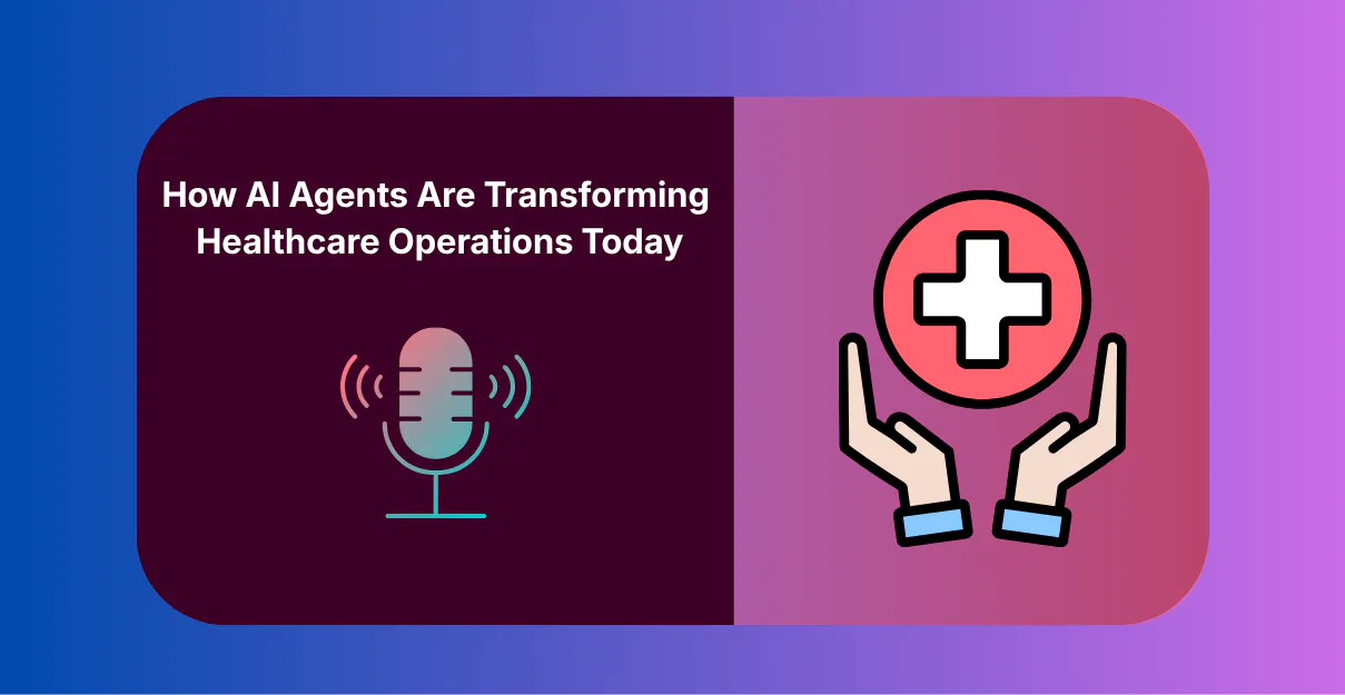 How AI Agents Are Transforming Healthcare Operations Today | Vozzo.AI Blog