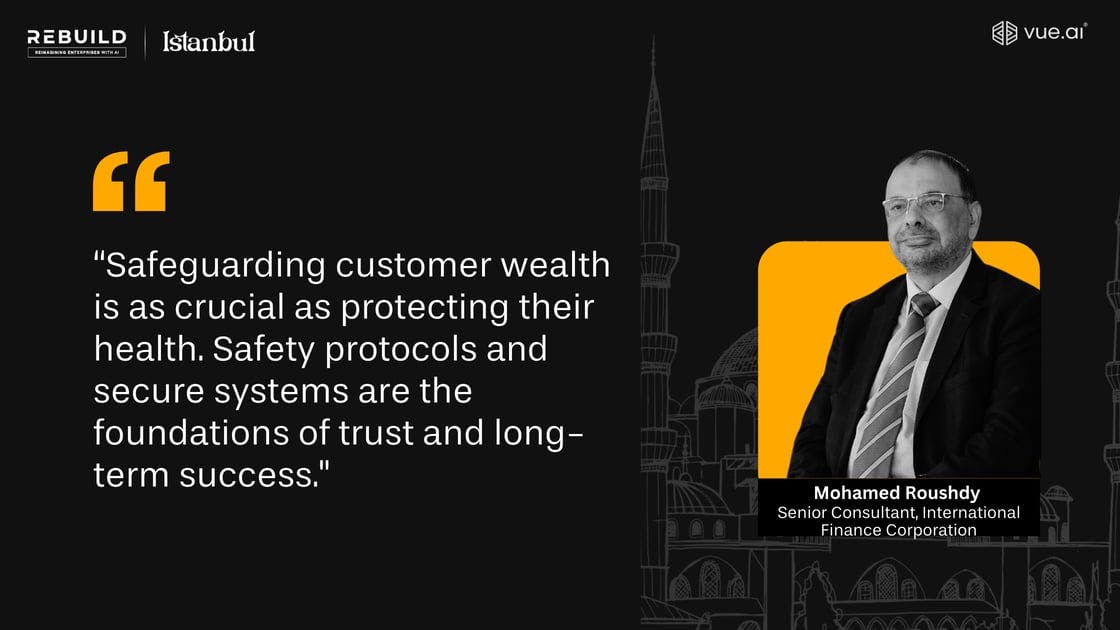 Mohamed Roushdy (IFC) on the significance of safety protocols in banking.