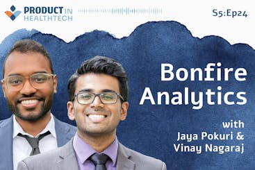 Podcast image for Transforming Healthtech Go-to-Market: How Bonfire Analytics Drives Sales Efficiency