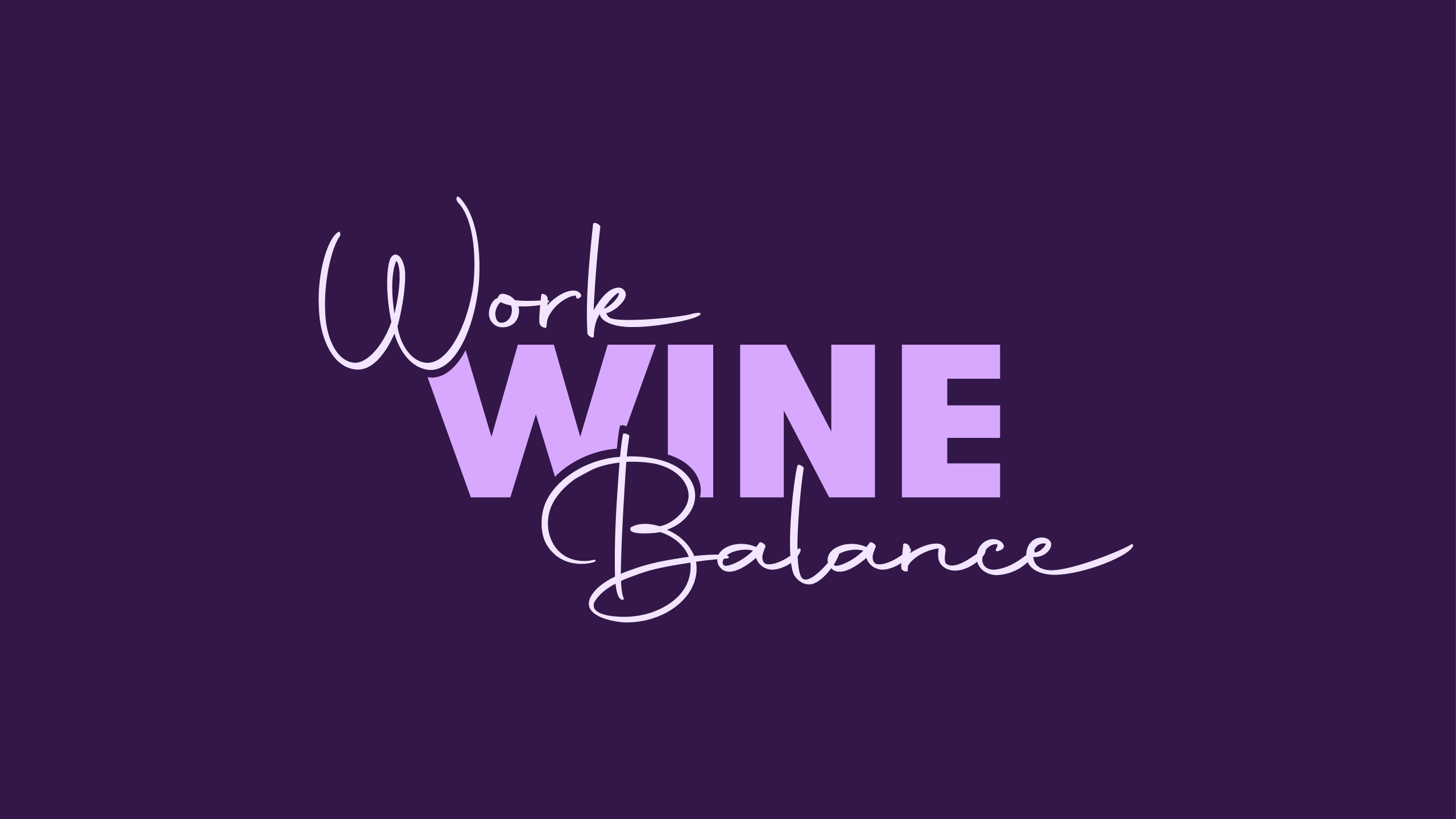 Work Wine Balance auf lilanem Hintergrund