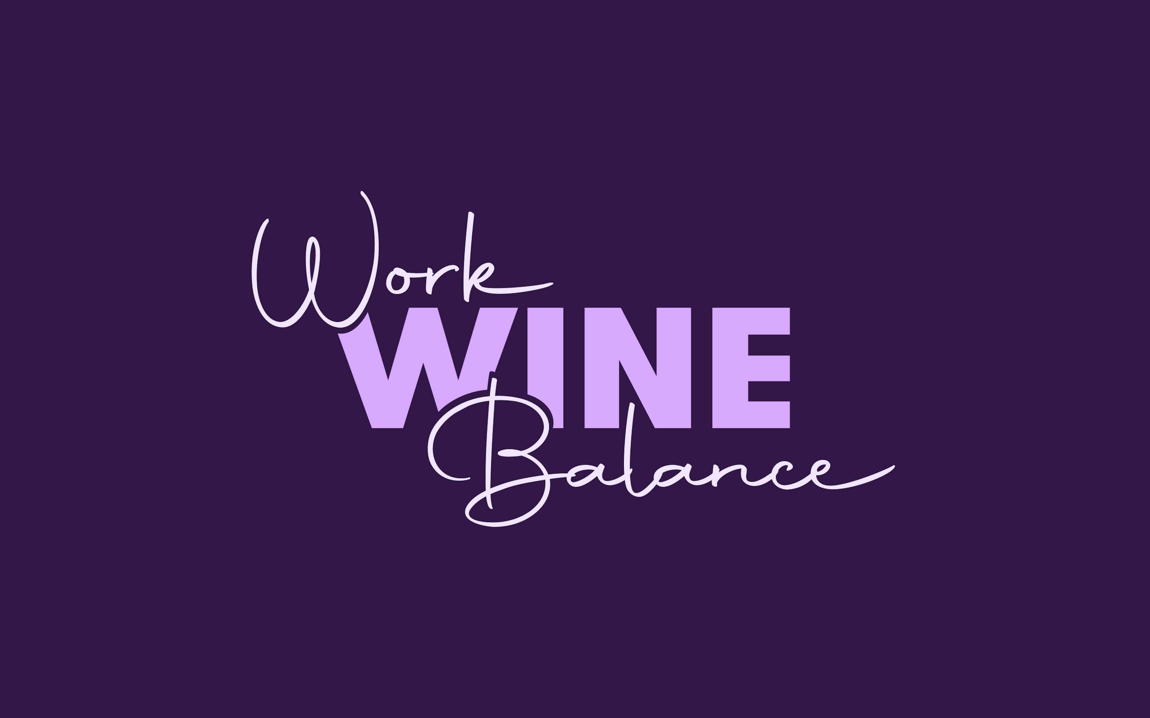 Work Wine Balance auf lilanem Hintergrund