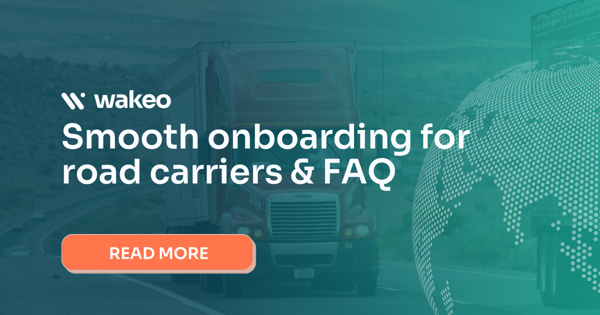 Wakeo Road Carriers Onboarding & FAQ