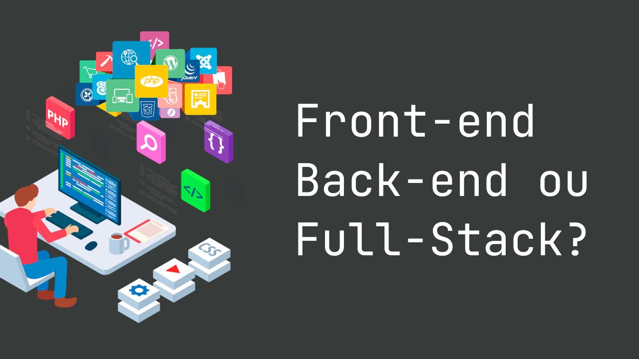 Front-end e Back-end: Os dois lados do Desenvolvimento Web