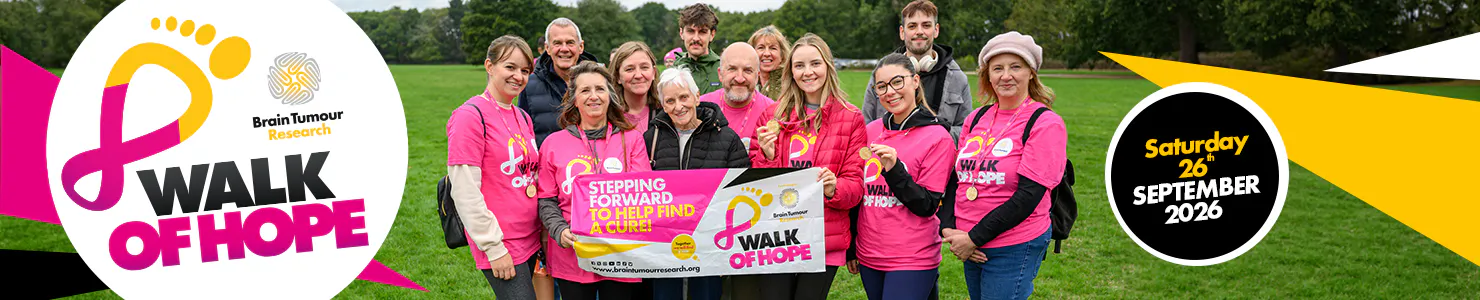 Brain Tumour Charity Walk of Hope, Saturday 26th September 2026.