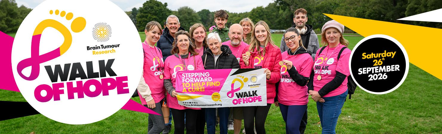 Brain Tumour Charity Walk of Hope, Saturday 26th September 2026.