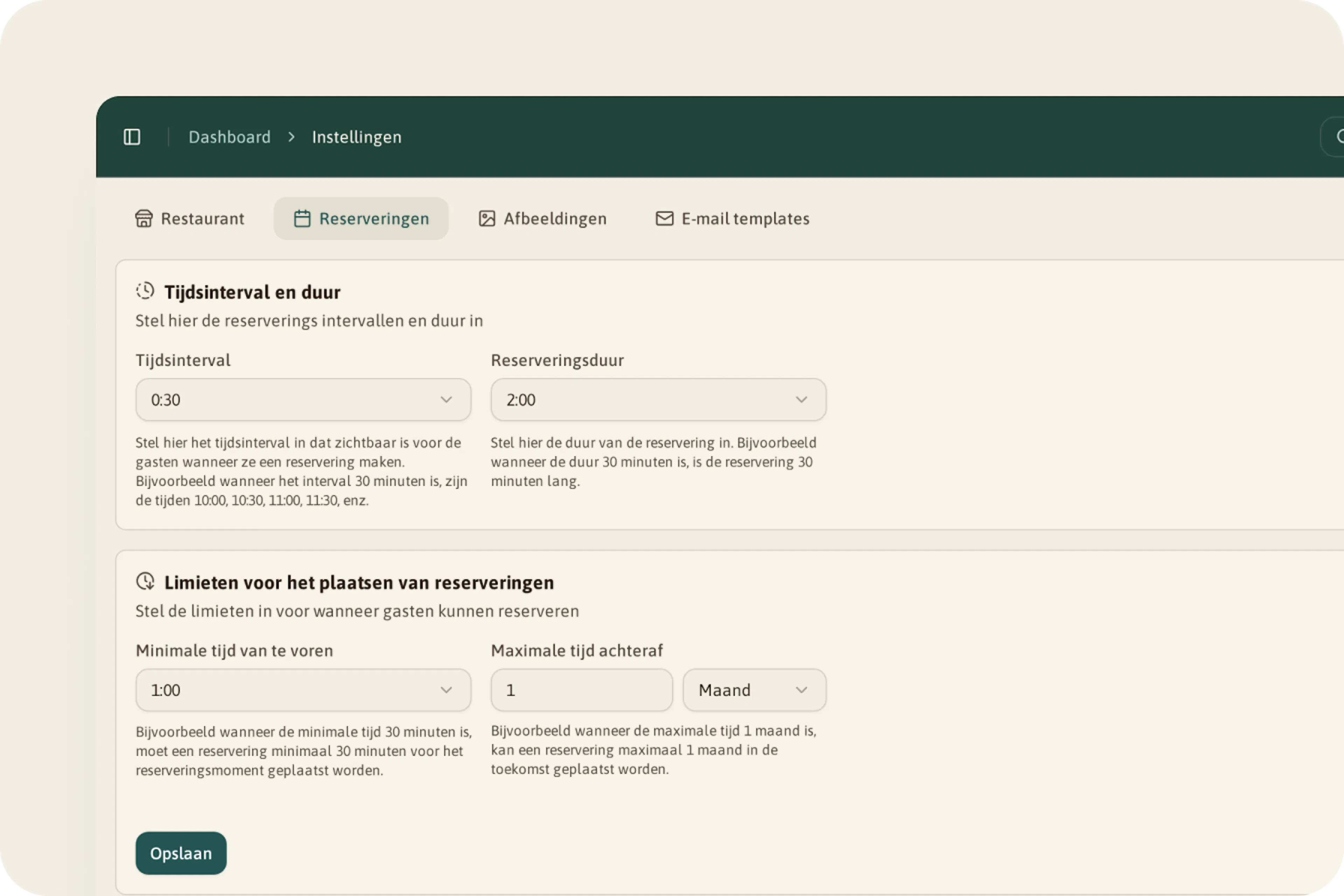 Instellingen voor reserveringen: tijdsinterval 0:30, reserveringsduur 2:00, minimaal 1 uur van tevoren en maximaal 1 maand vooruit.