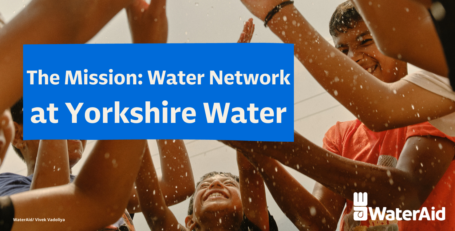 The Mission: Water Network at Yorkshire Water
