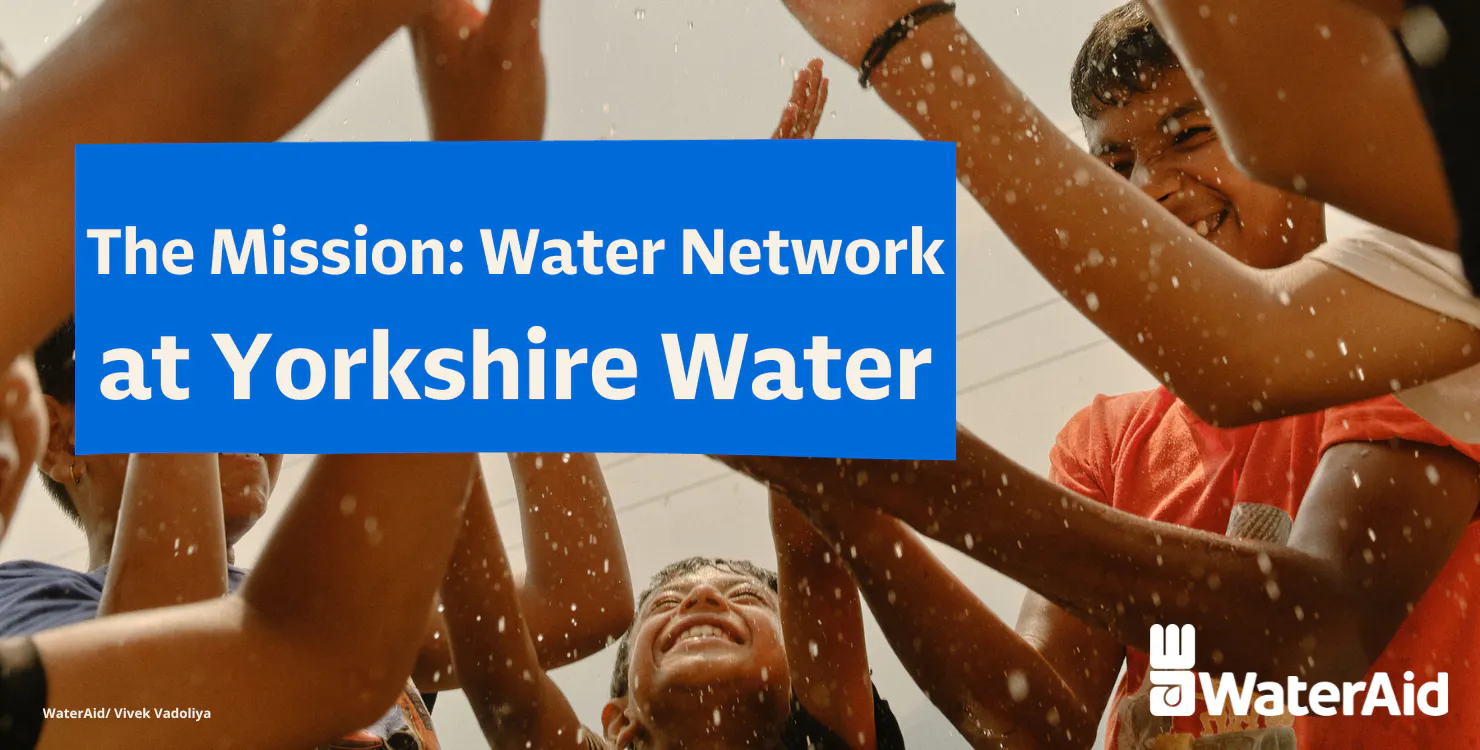 The Mission: Water Network at Yorkshire Water