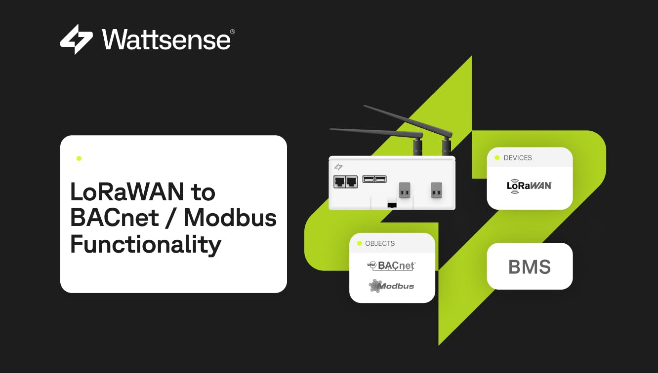 LoRaWAN to BACnet / Modbus Functionality