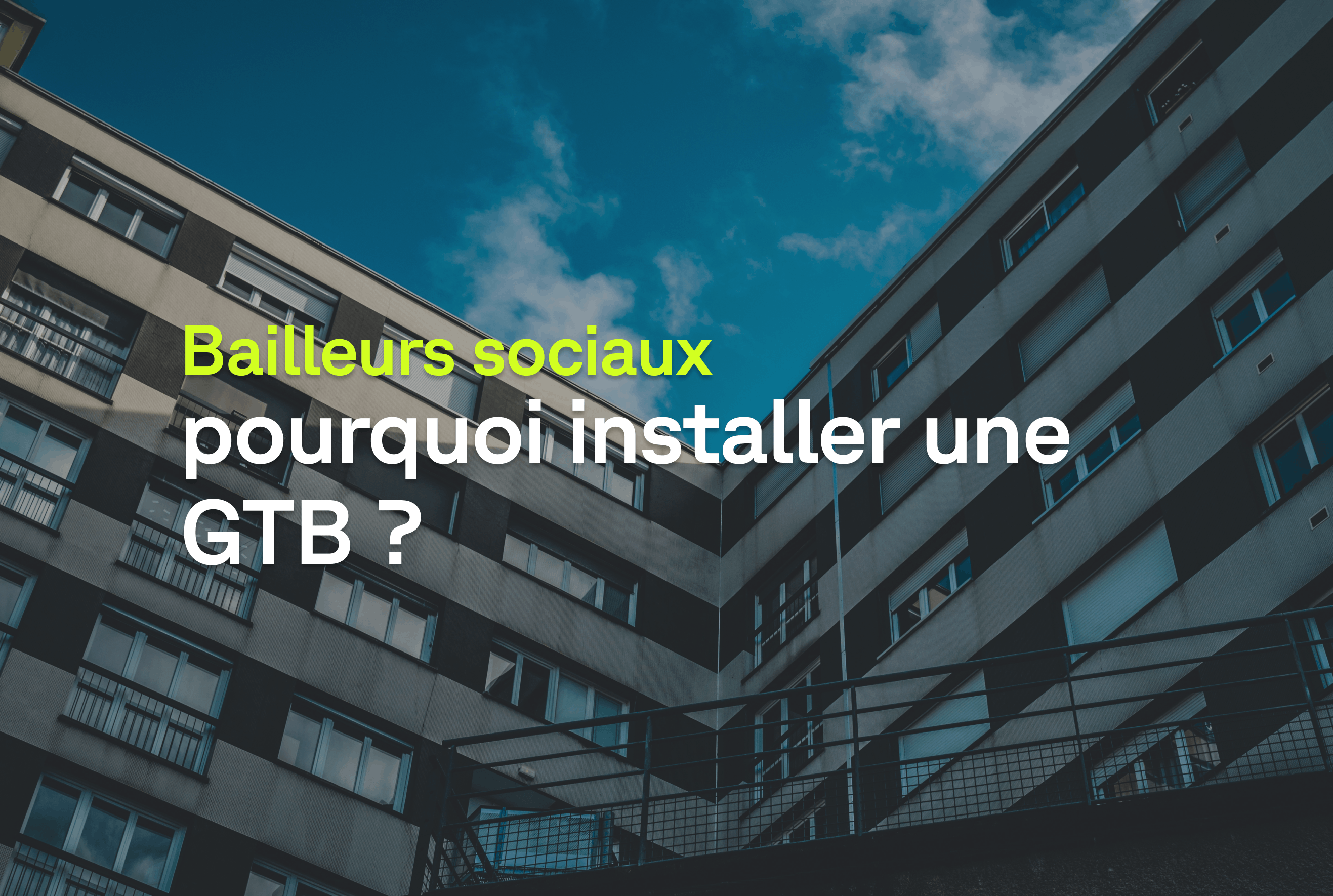 bailleurs-sociaux-installer-gtb