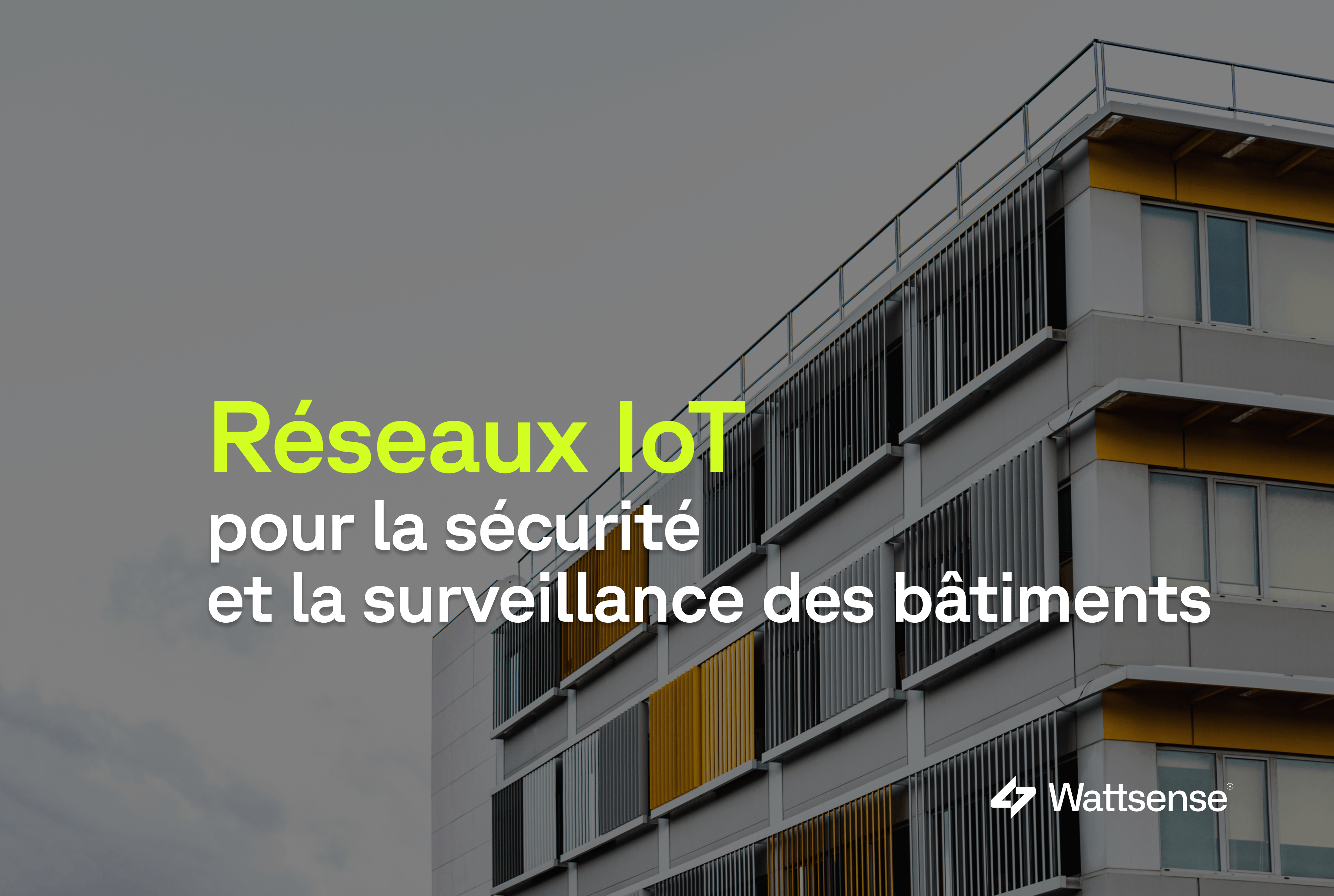 reseau_iot_securite_surveillance_batiment