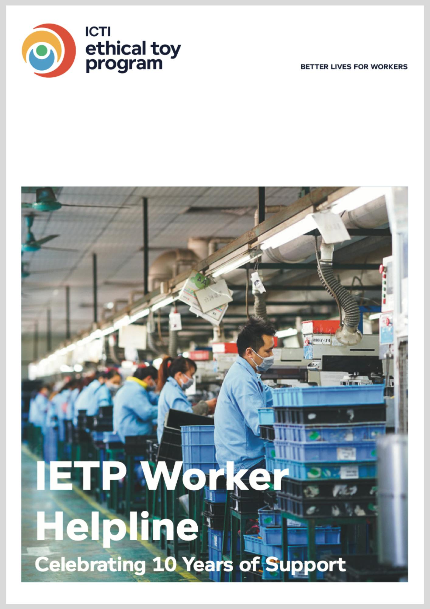 IETP Worker Helpline 10 years