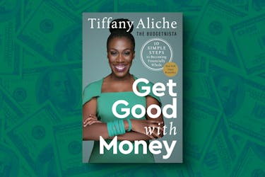 Get Good with Money: Ten Simple Steps to Becoming Financially Whole Hardcover by Tiffany Aliche 