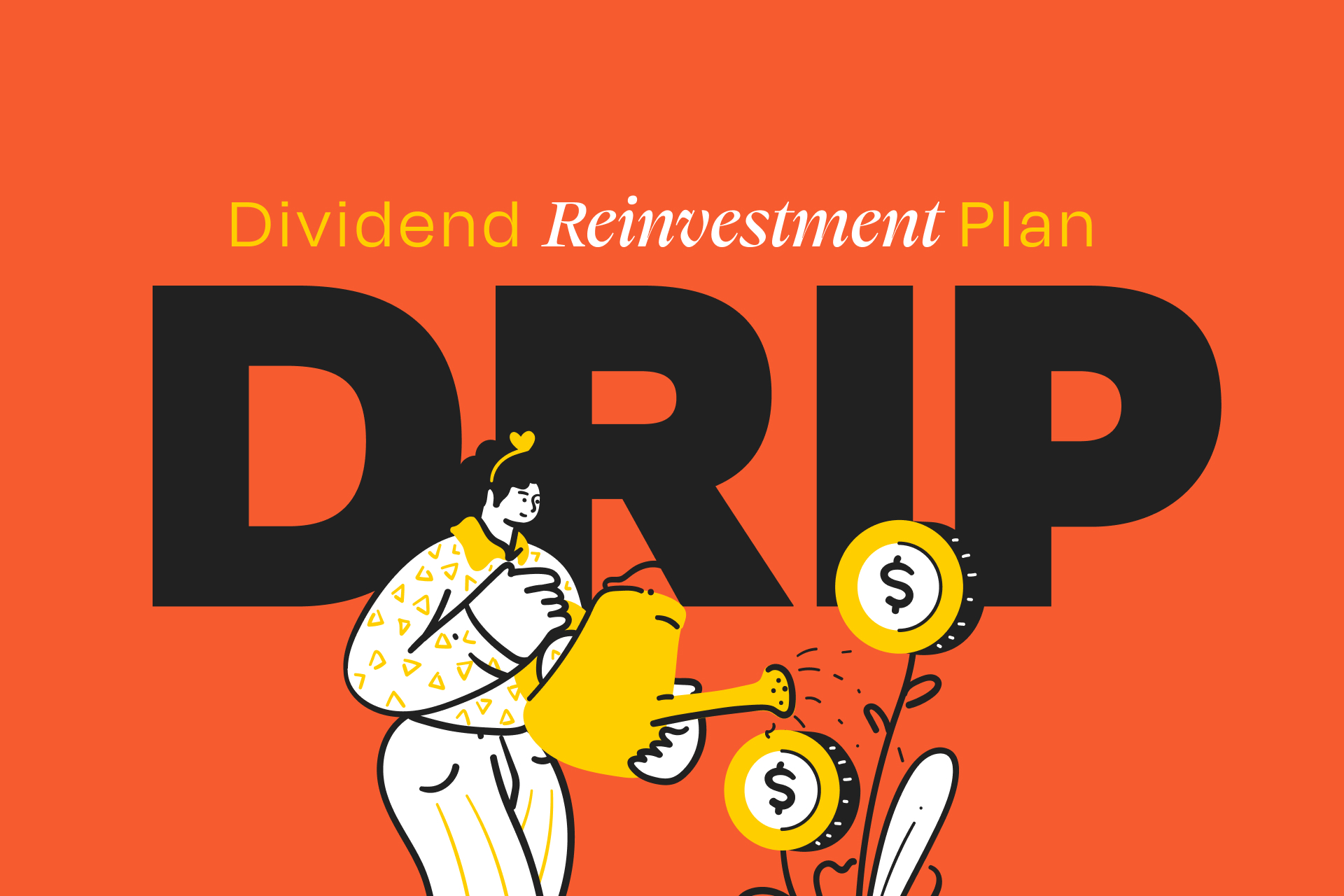 DRIP Guide When to Reinvest Your Dividends And When Not To WealthFit